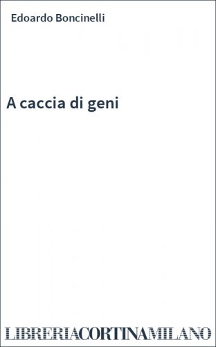A caccia di geni