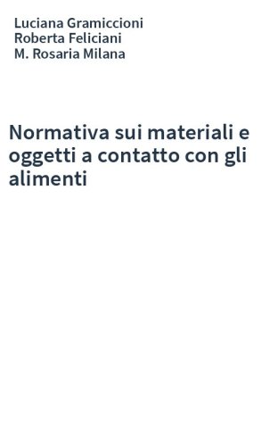 Normativa sui materiali e oggetti a contatto con gli alimenti