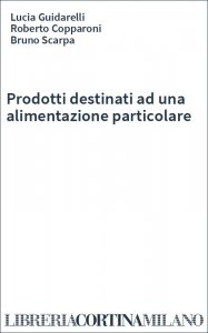Prodotti destinati ad una alimentazione particolare