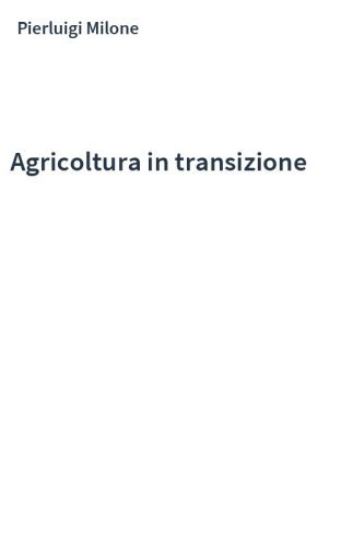 Agricoltura in transizione