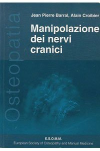 Manipolazione dei nervi cranici