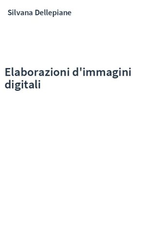 Elaborazioni d'immagini digitali