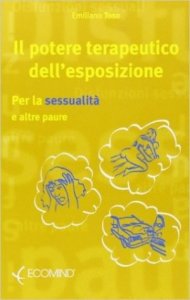 Il Potere terapeutico dell'esposizione
