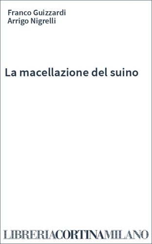 La macellazione del suino