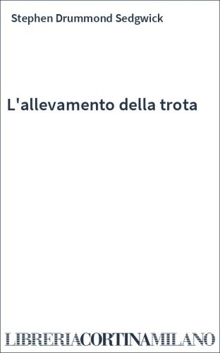 L'allevamento della trota