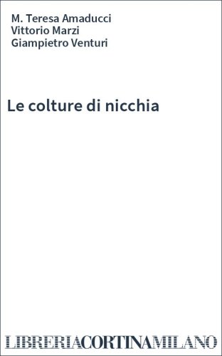 Le colture di nicchia