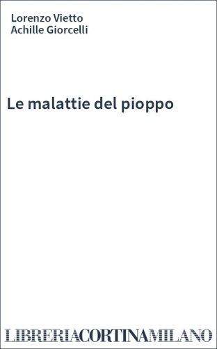 Le malattie del pioppo