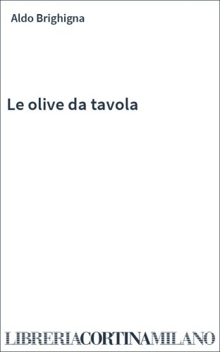 Le olive da tavola