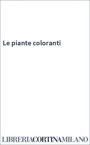 Le piante coloranti