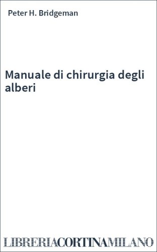 Manuale di chirurgia degli alberi