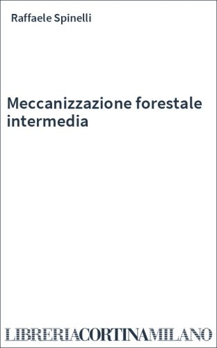 Meccanizzazione forestale intermedia
