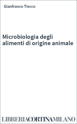 Microbiologia degli alimenti di origine animale