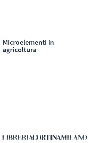 Microelementi in agricoltura