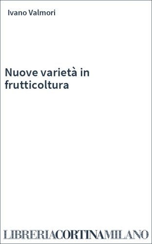 Nuove varietà in frutticoltura