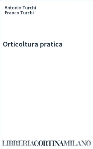 Orticoltura pratica