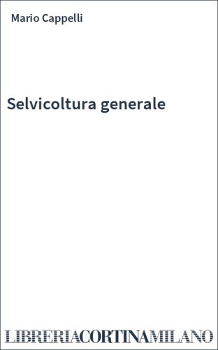 Selvicoltura generale