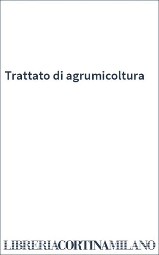 Trattato di agrumicoltura