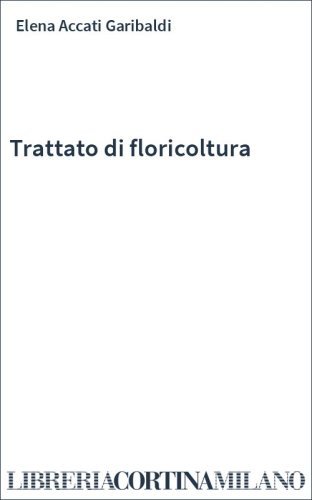 Trattato di floricoltura