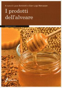 I prodotti dell'alveare