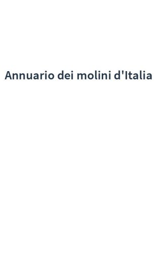 Annuario dei molini d'Italia