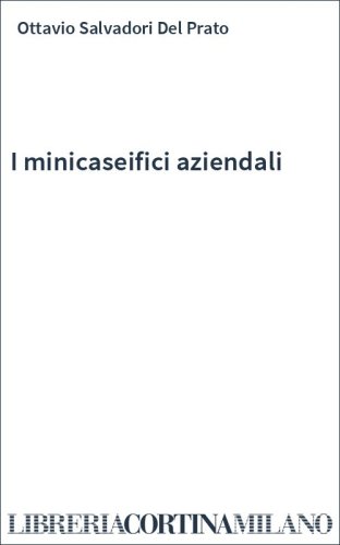 I minicaseifici aziendali