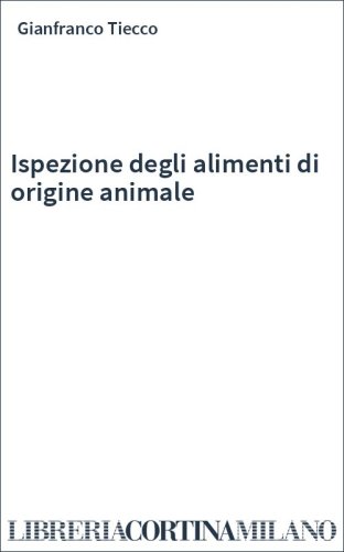 Ispezione degli alimenti di origine animale