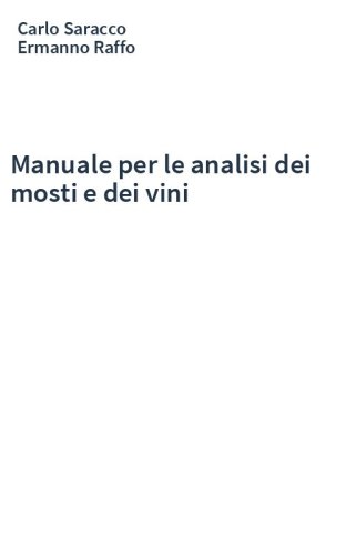 Manuale per le analisi dei mosti e dei vini