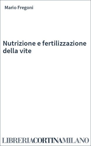 Nutrizione e fertilizzazione della vite