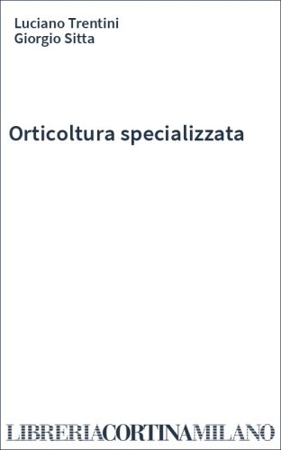 Orticoltura specializzata