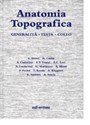 Anatomia topografica. Generalità. Testa e collo