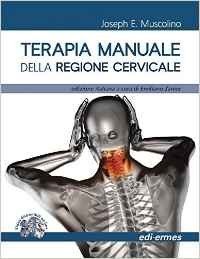 Terapia Manuale della Regione Cervicale