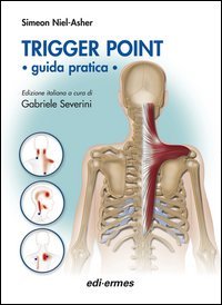 Trigger point. Guida pratica