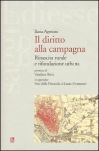 Il diritto alla campagna. Rinascita rurale e rifondazione urbana