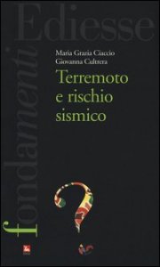 Terremoto e rischio sismico