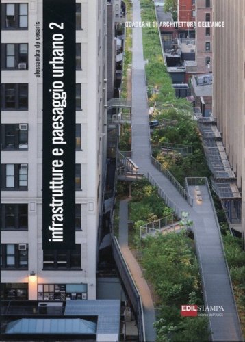 Infrastrutture e paesaggio urbano
