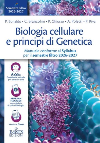 Biologia cellulare e principi di Genetica. Manuale conforme al Syllabus per il semestre filtro 2026-2027