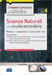CC 4/28. Scienze naturali nella scuola secondaria. Manuale per la preparazione alle prove scritte e orali. Con espansione online
