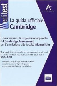 EdiTEST. La guida Ufficiale Cambridge per l'ammissione alle facoltà Biomediche