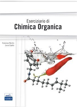 Eserciziario di chimica organica