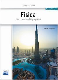Fisica per scienze e ingegneria