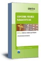 La farmacia ed il concorso. Banca dati ufficiale per l'assegnazione delle sedi farmaceutiche