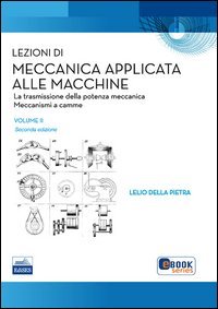 Lezioni di meccanica applicata alle macchine