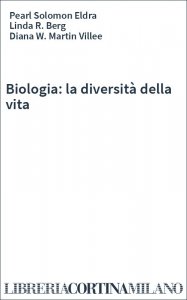 Biologia: la diversità della vita