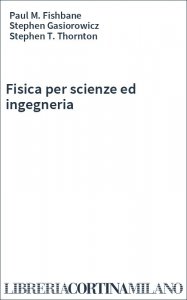 Fisica per scienze ed ingegneria