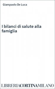I bilanci di salute alla famiglia