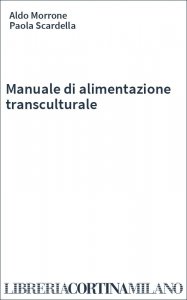 Manuale di alimentazione transculturale