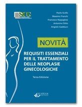 requisiti essenziali per il trattamento delle neoplasie ginecologiche