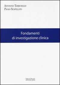 Fondamenti di investigazione clinica