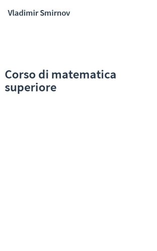 Corso di matematica superiore