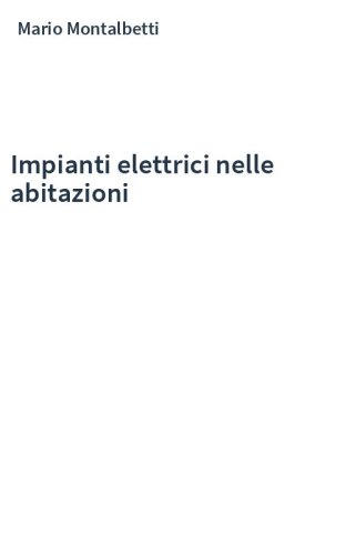 Impianti elettrici nelle abitazioni